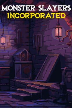 Monster Slayers Incorporated Cover