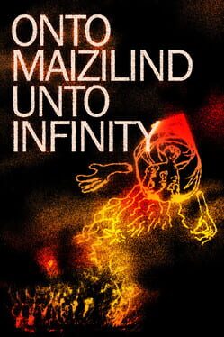 Onto Maizilind Unto Infinity Cover