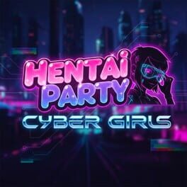 Hentai Party: Cyber Girls Cover