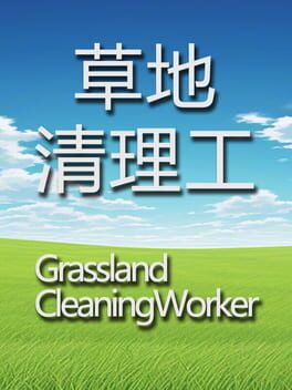 Grassland Cleaning Worker Cover