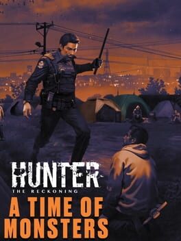 Hunter: The Reckoning - A Time of Monsters Cover