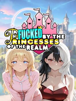 Fucked by the Princesses of the Realm Cover