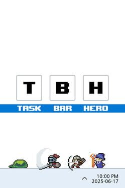 TBH: Task Bar Hero Cover