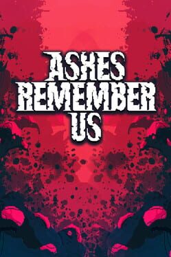 Ashes Remember Us Cover