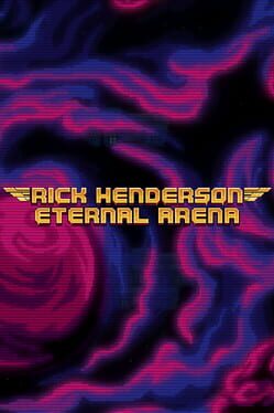 Rick Henderson: Eternal Arena Cover