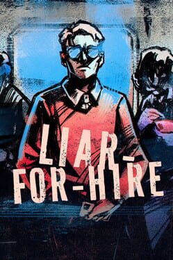Liar-for-hire Cover