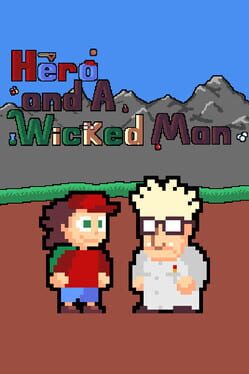 Hero and a Wicked Man Cover