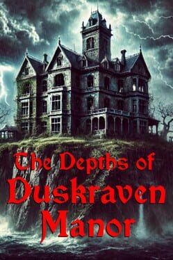 The Depths of Duskraven Manor Cover