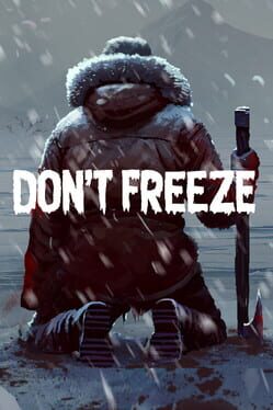 Don't Freeze: A Winter Card Survival Cover