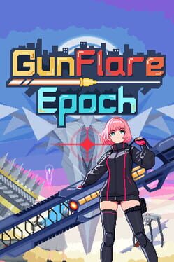 Gunflare Epoch Cover