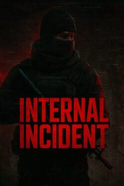 Internal Incident Cover