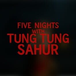 Five Nights with Tung Tung Sahur Cover