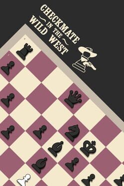 Checkmate in the Wild West: Chess Adventure Cover