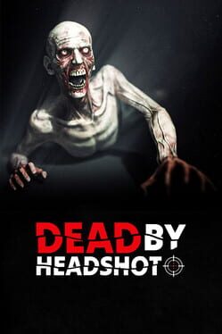 Dead by Headshot Cover