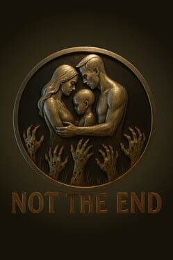Not the End Cover