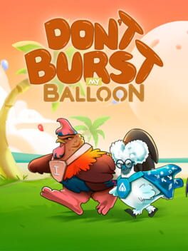 Don't Burst My Balloon Cover