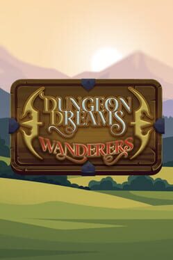 Dungeon Dreams Wanderers Cover
