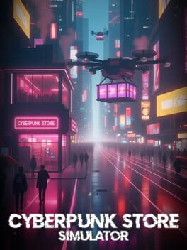 Cyberpunk Store Simulator Cover