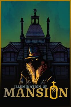 Illumination of Mansion Cover