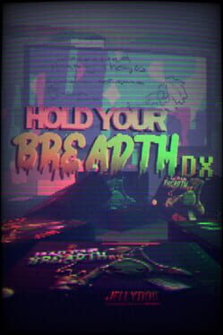 Hold Your Breadth DX Cover