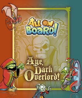 All On Board!: Aye, Dark Overlord! Cover