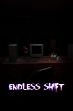 Endless Shift Cover