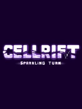 Cellrift: Sparkling Turn Cover