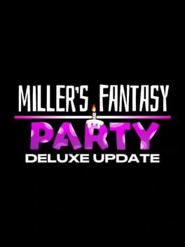 Miller's Fantasy: Party - Deluxe Update Cover