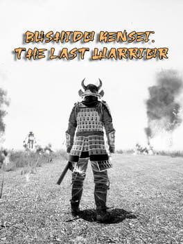 Bushido Kensei: The Last Warrior Cover