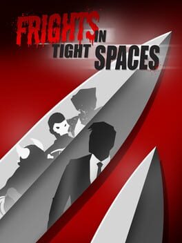 Fights in Tight Spaces: Frights in Tight Spaces Cover