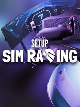 My Dream Setup: Sim Racing Cover