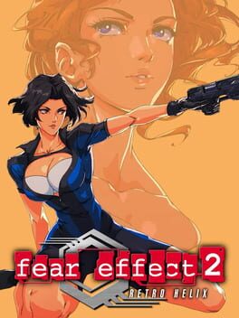 Fear Effect 2: Retro Helix Cover