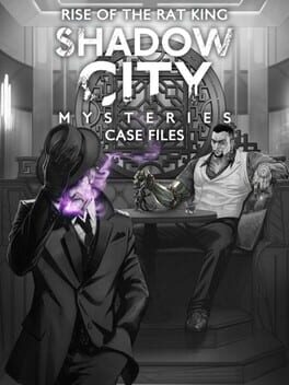 Shadow City Mysteries: Case Files - Rise of the Rat King Cover