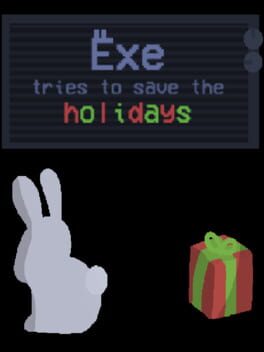 Exe Tries to Save the Holidays Cover