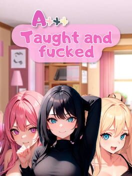 Axxx: Taught and Fucked Cover