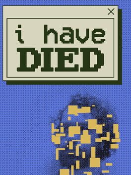 I Have Died Cover