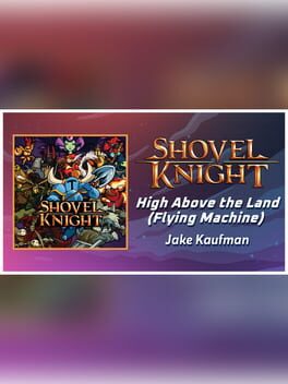 Rift of the NecroDancer: Shovel Knight - "High Above the Land (The Flying Machine)" - Jake Kaufman