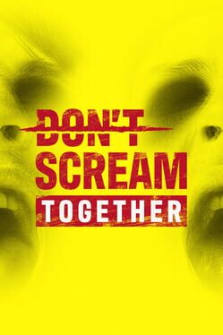 Don't Scream Together Cover