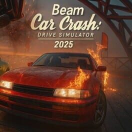 Beam Car Crash: Drive Simulator 2025 Cover