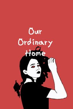 Our Ordinary Home Cover