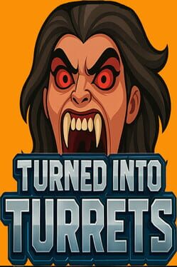Turned Into Turrets Cover