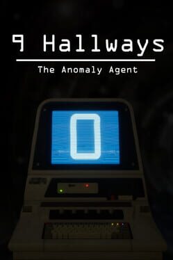9 Hallways: The Anomaly Agent Cover