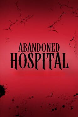 Abandoned Hospital Cover