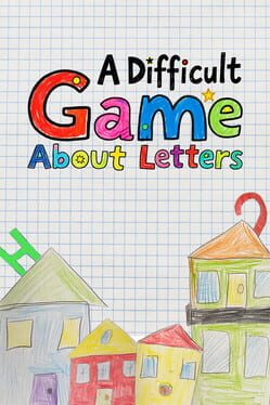 A Difficult Game About Letters Cover