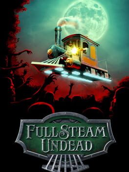 Full Steam Undead Cover