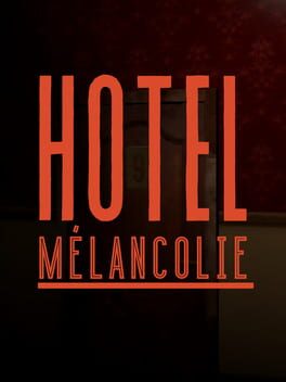 Hotel Melancolie Cover