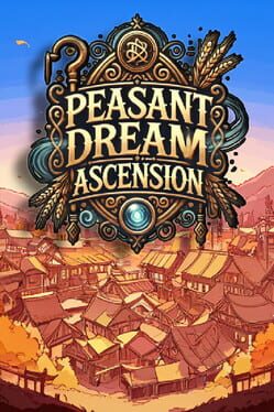 Peasant Dream: Ascension Cover