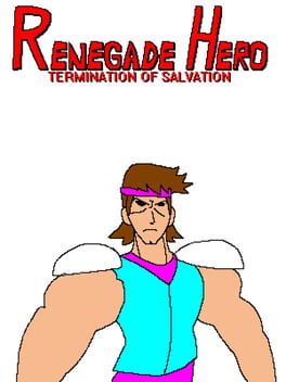 Renegade Hero: Termination of Salvation Cover