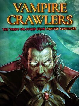Vampire Crawlers: The Turbo Wildcard from Vampire Survivors