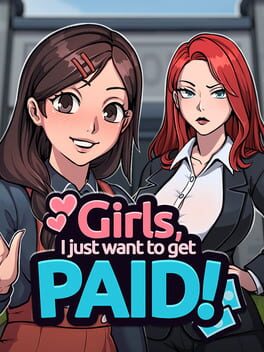 Girls, I Just Want to Get Paid! Cover